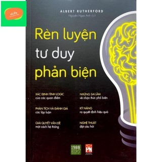 Rèn luyện tư duy phản biện