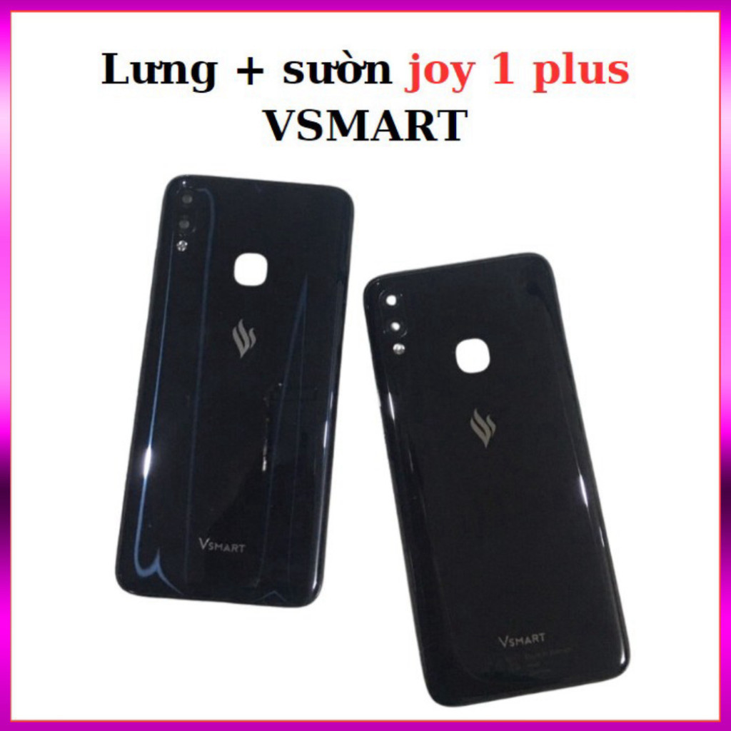 Vỏ Lưng Joy 1 Plus Vsmart ,sẵn hàng tại shop,mới cập nhập