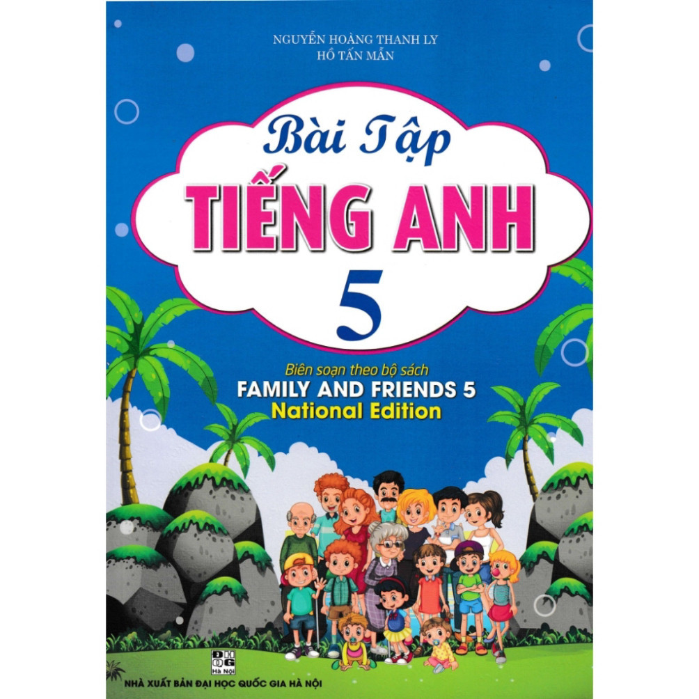 Sách - Bài Tập Tiếng Anh 5 (Biên Soạn Theo Bộ Sách Family And Friends 5 National Edition) - HA