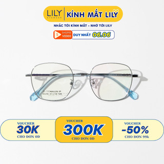 Kính gọng vuông nam nữ LILYEYEWEAR chất liệu TITANIUM cao cấp nhẹ nhàng màu sắc thời trang 86296