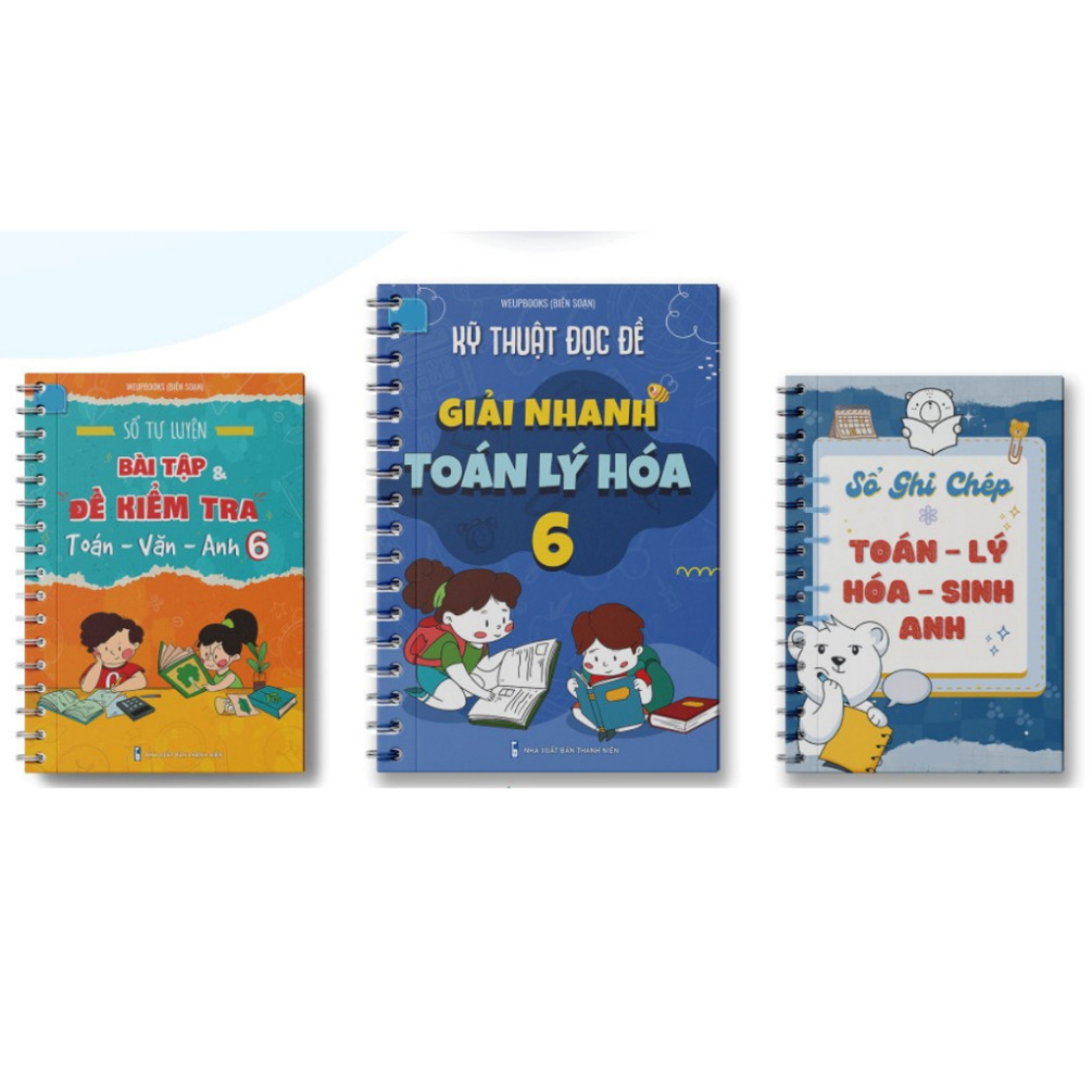 SÁCH LỚP 6 - COMBO 2: Sổ Tự luyện BT và Đề KT Toán Văn Anh lớp 6 & Kỹ thuật Đọc đề và Giải nhanh Toá