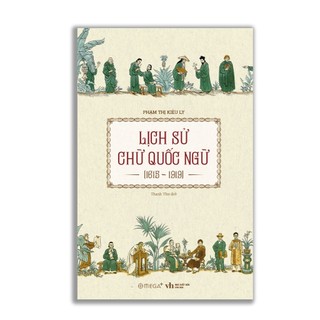 Sách - Lịch Sử Chữ Quốc Ngữ