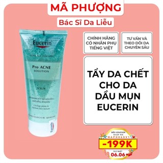 [CHÍNH HÃNG] Tẩy Da Chết Da Mụn Eucerin Pro ACNE Solution Scrub 100ml