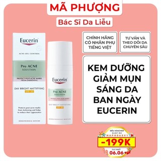 Eucerin Pro ACNE Solution Day Mat Whitening SPF 30: Kem Dưỡng Trắng, Chống Nắng Ban Ngày Cho Da Mụn