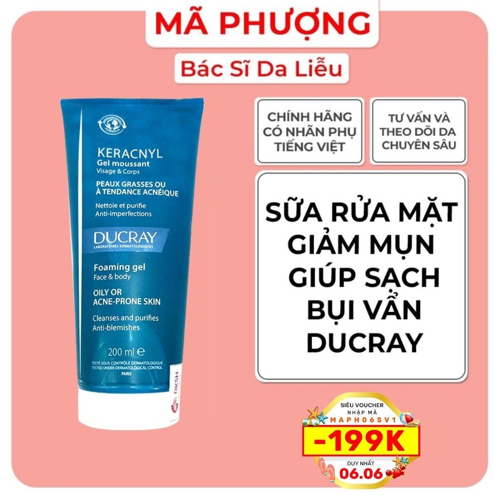 [CHÍNH HÃNG] Sữa rửa mặt mụn Ducray keracnyl