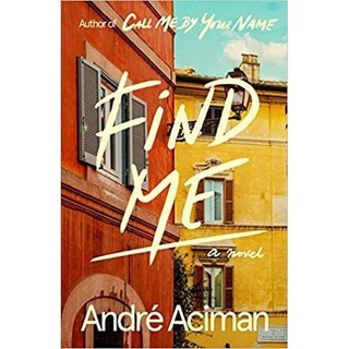 Sách - Find Me by André Aciman