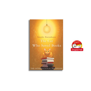 Sách - The Cat Who Saved Books by Sōsuke Natsukawa - Tiểu thuyết tiếng Anh/Novels/Fiction in English
