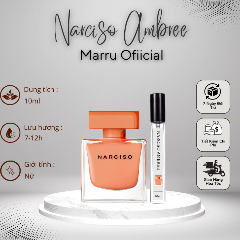 Nước hoa nữ Narciso Rodriguez Ambree sang trọng , quyến rũ, thu hút  10ml  - Marru Official vip