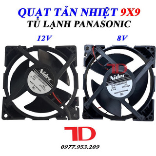 Quạt tản nhiệt tủ lạnh panasonic 2 dây loại 8v và 12v điện lạnh thuận dung