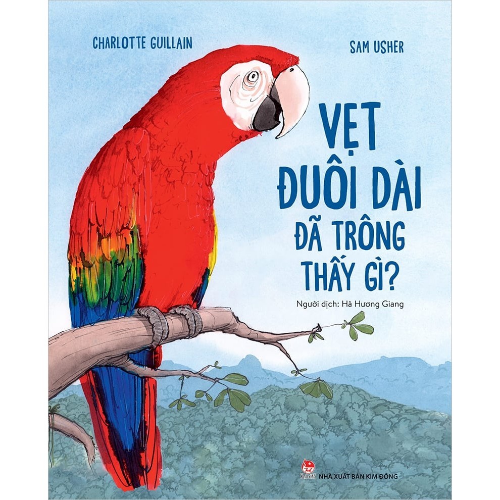 [ -50% ] Sách - Vẹt đuôi dài đã trông thấy gì ?