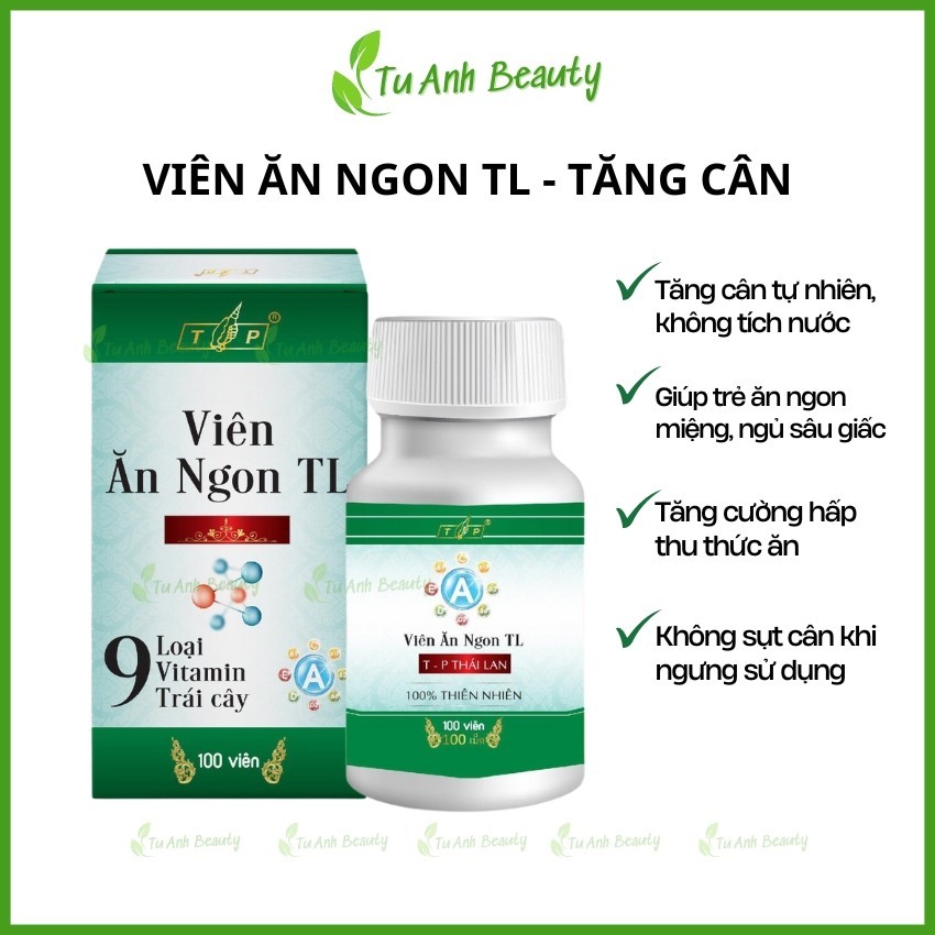 Viên ăn ngon TL  giúp ăn  ngon, ngủ ngon hấp thu dinh dưỡng tốt hỗ trợ tăng cân an toàn hiệu quả