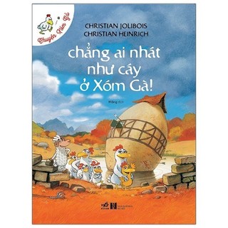 Sách - chuyện xóm gà - chẳng ai nhát như cáy ở xóm gà - nhã nam