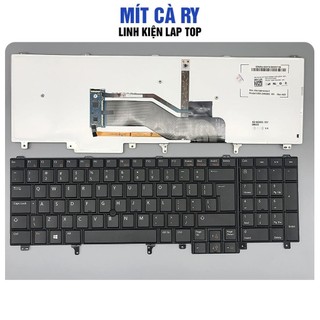 Bàn phím laptop Dell Latitude E6520 E6530 E6540 E5520 E5530 Precision M4600 M4700 m4800– E6520 zin bh 12 tháng