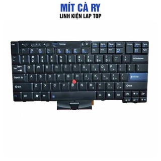 Bàn phím laptop Lenovo Thinkpad T400s ,T410 ,T410i ,T410s T510 T410L T410SL T420 T420I T520 T510I W510 X220 w520