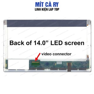 Màn hình laptop Dell latitude E5420 E5430 E6420 E6430 (1366x768)14 inch dày 40p(1600x900)