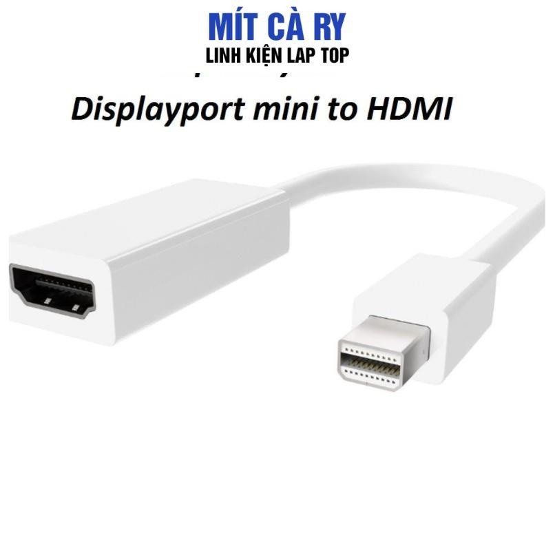 CÁP Chuyển MINI DISPLAYPORT(DP) RA HDMI