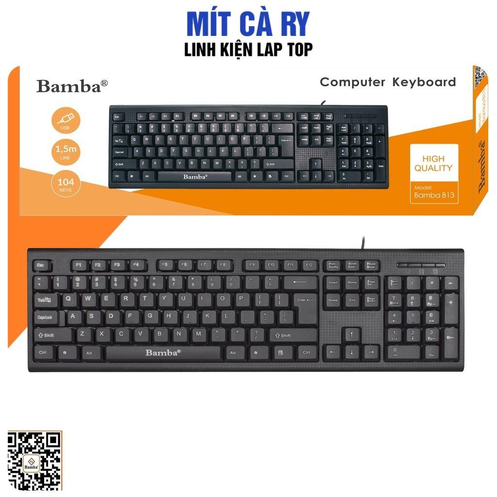 BÀN PHÍM CÓ DÂY BAMBA B13 - KEYBOARD BAMBA B13 BÀN PHÍM MÁY BÀN, BÀN PHÍM DELL, BÀN PHÍM MÁY TÍNH, B