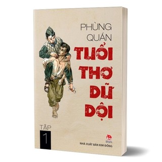 Sách - tuổi thơ dữ dội tập 1 - nxb kim đồng