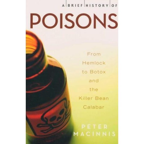 Sách - A Brief History Of Poisons