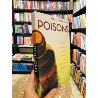 Sách - A Brief History Of Poisons