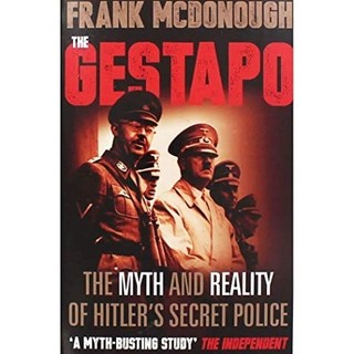 Sách - The Gestapo the Myth and Reality of Hitler's Secret Police