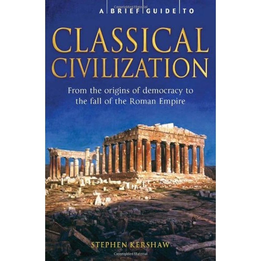 Sách - A Brief Guide To Classical Civilization
