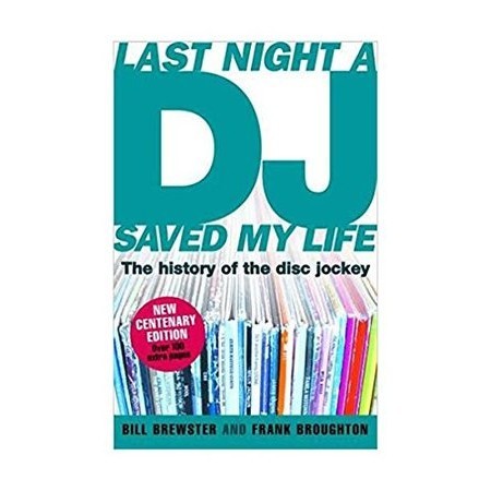 Sách - Last Night A DJ Saved My Life