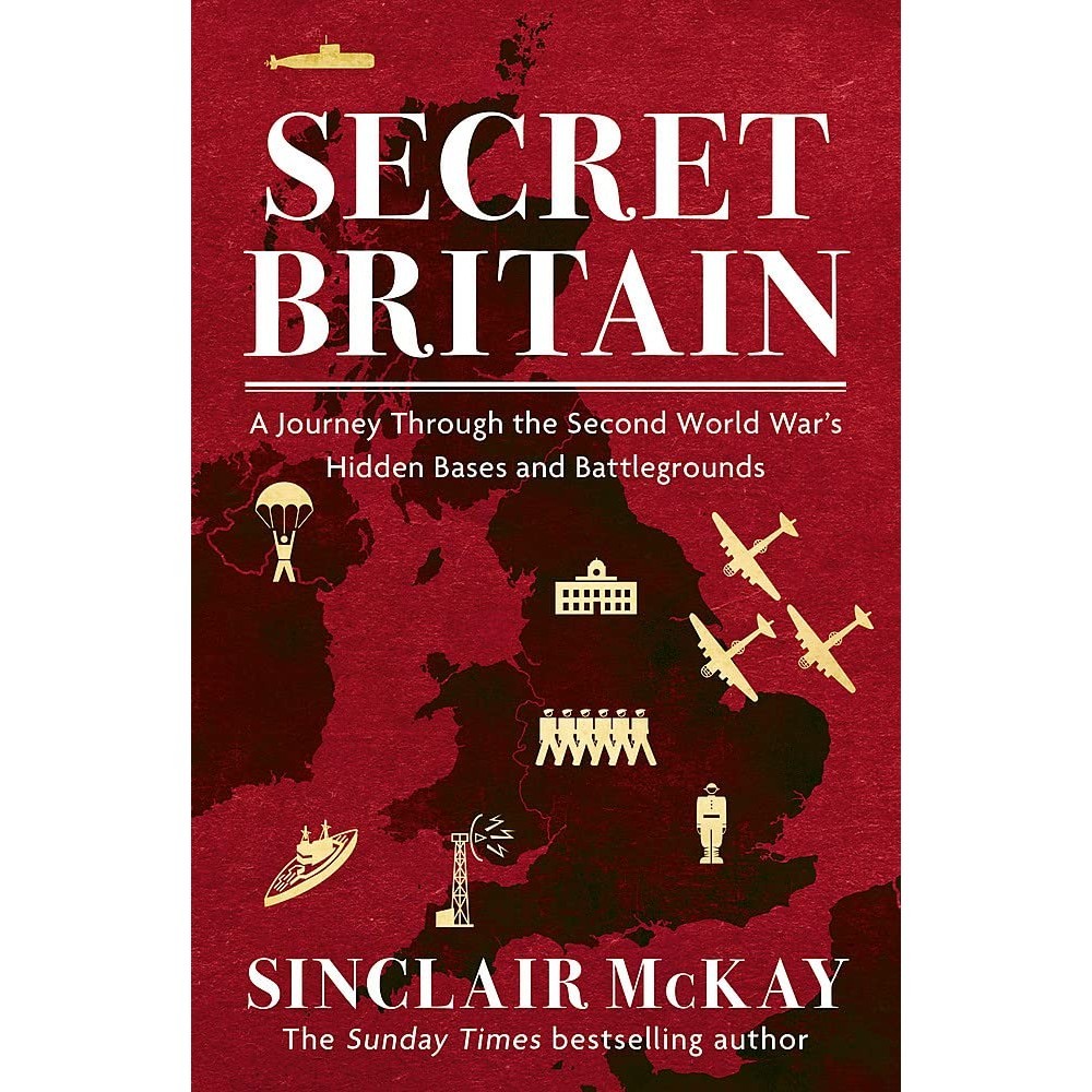 Sách - Secret Britain by Sinclair McKay
