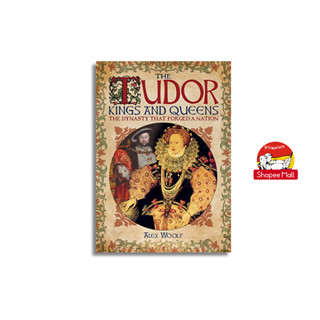 Sách - The Tudor Kings and Queens by Alex Woolf - Lịch sử tiếng Anh/ History in English