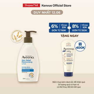Sữa dưỡng thể làm dịu da Khô Ngứa và Nhạy cảm Aveeno Skin Relief 354ml
