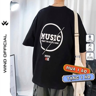Áo thun tay lỡ WIND unisex form rộng MUSIC 65% cotton thời trang nam nữ oversize ulzzang