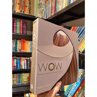 Sách - WOW: Experiential Design for a Changing World