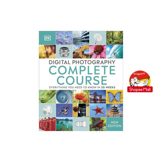 Sách - Digital Photography Complete Course: Everything You Need to Know in 20 Weeks, sách nghệ thuật, nhiếp ảnh