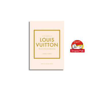 Sách - Little Book of Louis Vuitton: The Story of the Iconic Fashion House