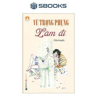 Sách - làm đĩ tác giả vũ trọng phụng - sbooks
