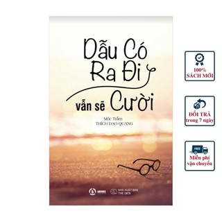 Sách - dẫu có ra đi vẫn sẽ cười - mộc trầm