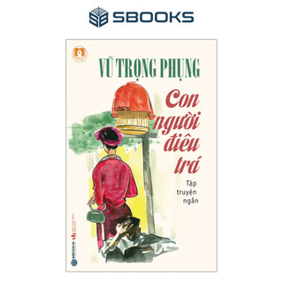 Sách - con người điêu trá - tác giả vũ trọng phụng