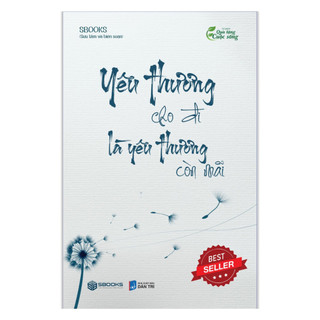 Sách - yêu thương cho đi là yêu thương còn mãi - sbooks