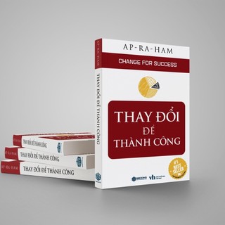 Sách - Thay Đổi Để Thành Công - Người Trí Thức | Sbooks