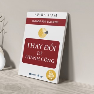 Sách - Thay Đổi Để Thành Công - Người Trí Thức | Sbooks