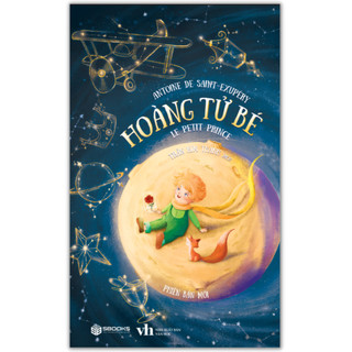 Sách - Hoàng Tử Bé - Antoine de Saint-Exupéry