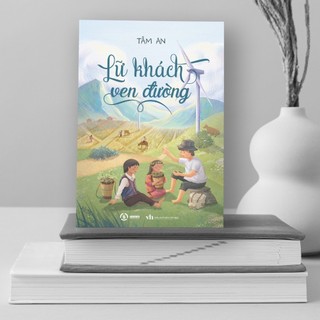 Sách - Lữ Khách Ven Đường - Tâm An - Người Trí Thức | Sbooks