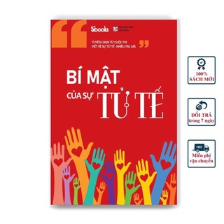Bí mật của sự tử tế - sách văn tuyển chọn của sbooks