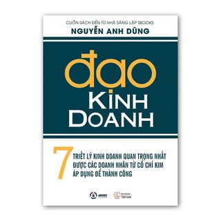 Sách - đạo kinh doanh - nguyễn anh dũng