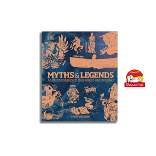 Sách - Myths & Legends: An illustrated guide to their origins and meanings