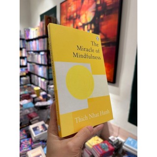 Sách - The Miracle Of Mindfulness