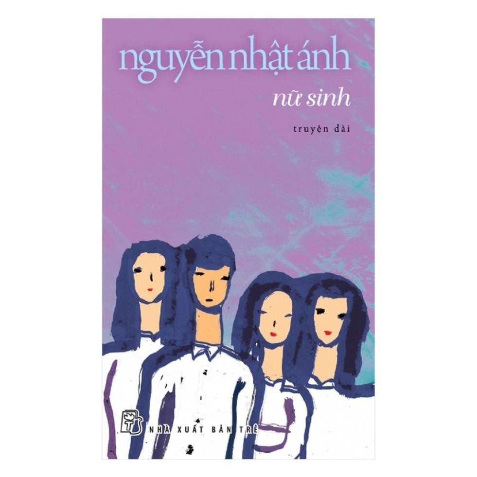 Nữ Sinh - Nguyễn Nhật Ánh