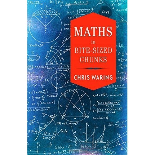 Sách - Maths In Bite-Sized Chunks by Chris Waring - English Book/ Maths - Science - Ngoại Văn