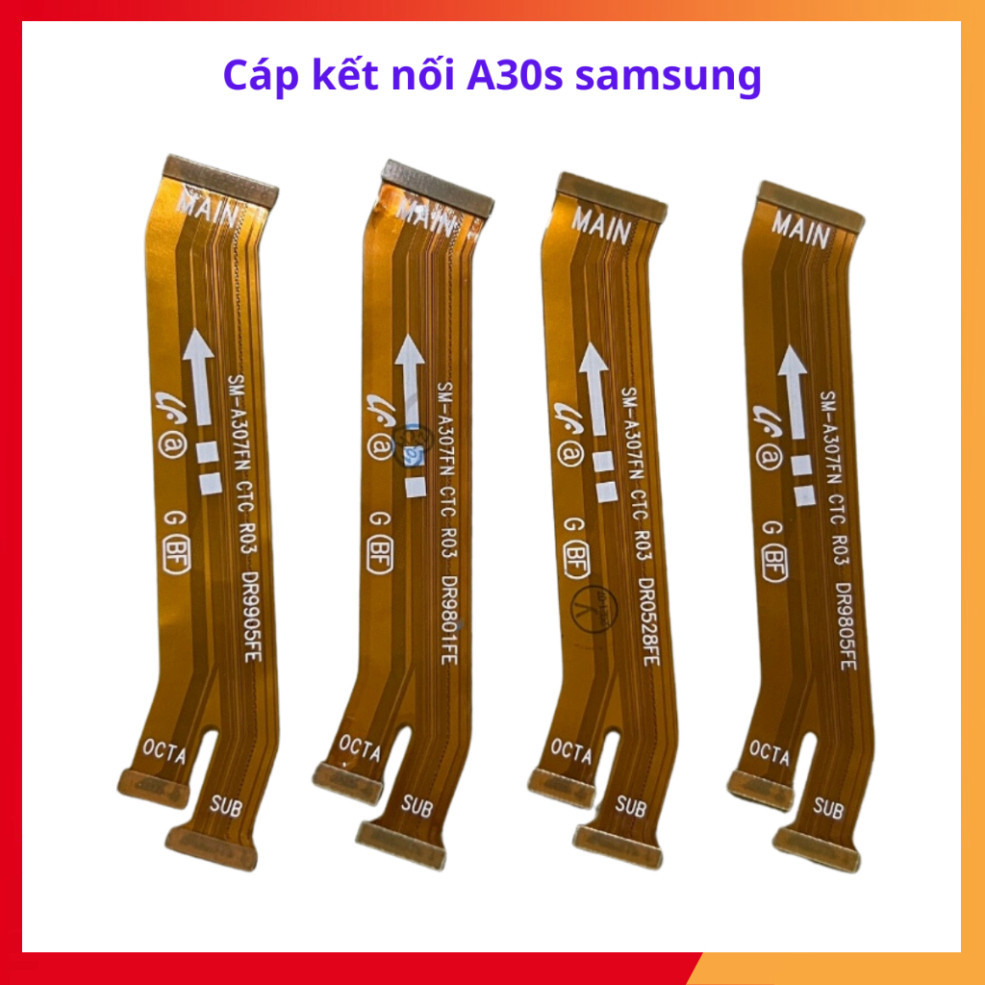 Cáp kết nối lên main A30s Samsung mới update