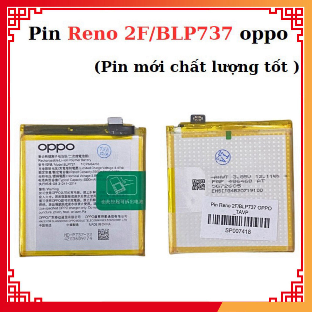 Pin Reno 2F/ BLP737 Oppo (mới zin) chất lượng tốt,mới về mới update